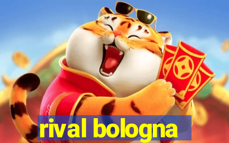 rival bologna